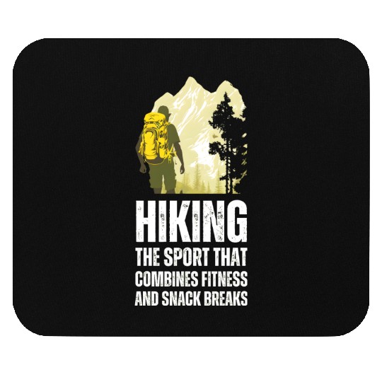 Hiking The Sport That Combines Fitness And Snack Mouse Pads
