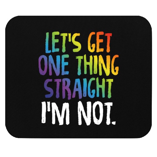 Lgbtq Rainbow Pride Not Straight Gay Lesbian Mouse Pads
