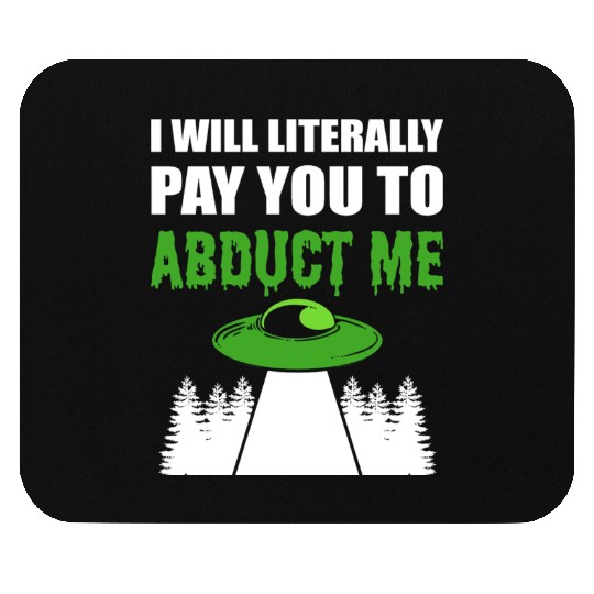 Abduct Me Joker Gift Mouse Pads