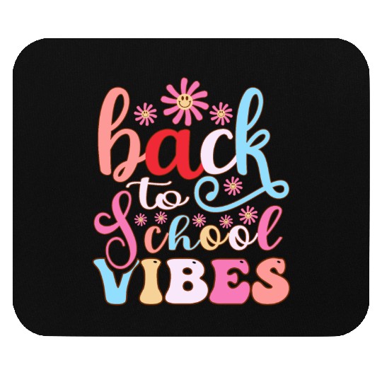 Back to School Vibes Mouse Pads