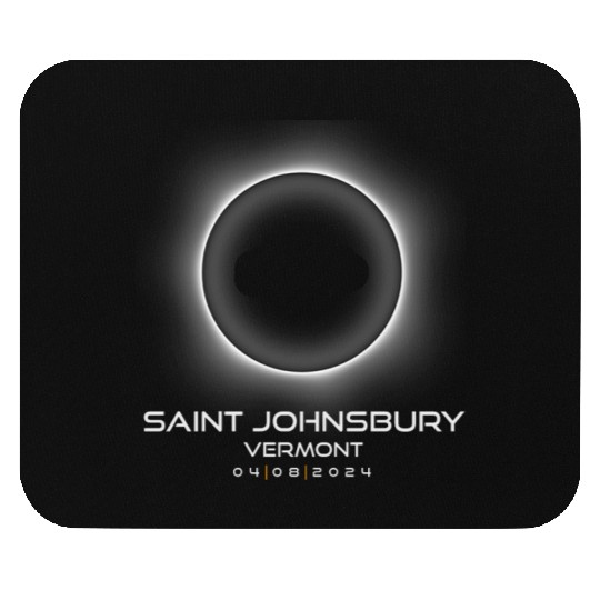 2024 Saint Johnsbury Vermont Eclipse Souvenir Mouse Pads