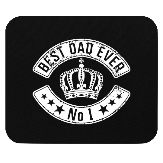Best dad ever. Mouse Pads