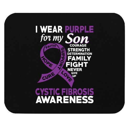 I Wear Purple For My Son Cystic Fibrosis Awareness Mouse Pads