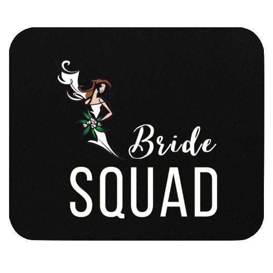 Bride Squad Mouse Pads