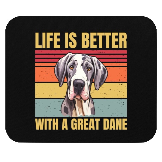 life is better with a great dane Mouse Pads