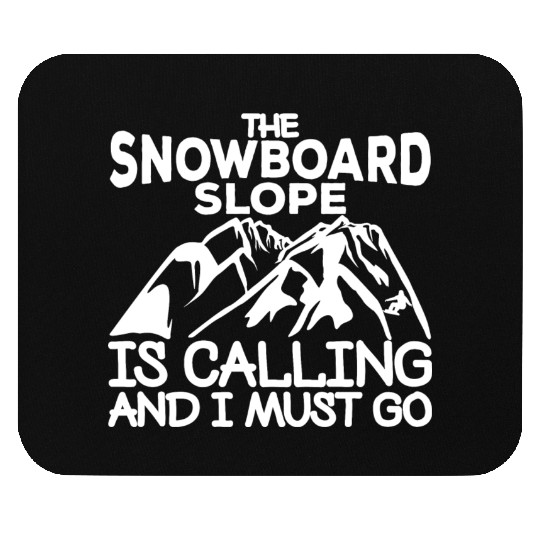Snowboarding Quote Mouse Pads