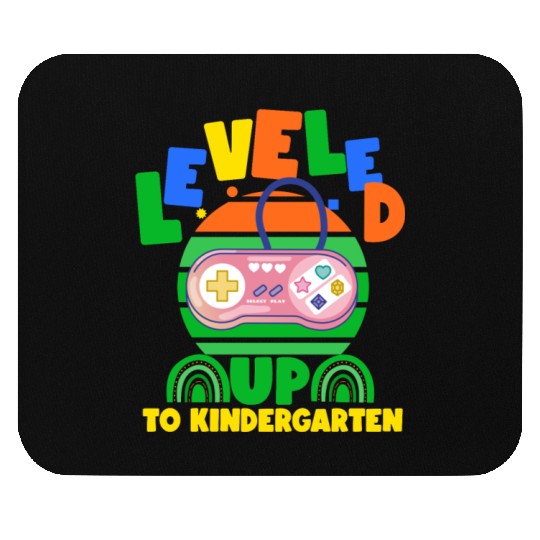 Level up to kindergarten, back to school Mouse Pads