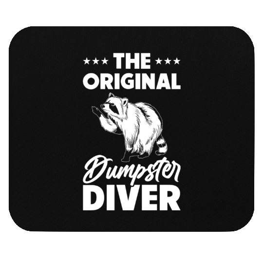 Raccoon Lover Trash Picking Dumpster Diving Trash Mouse Pads
