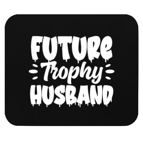 Future Trophy Husband Mouse Pads