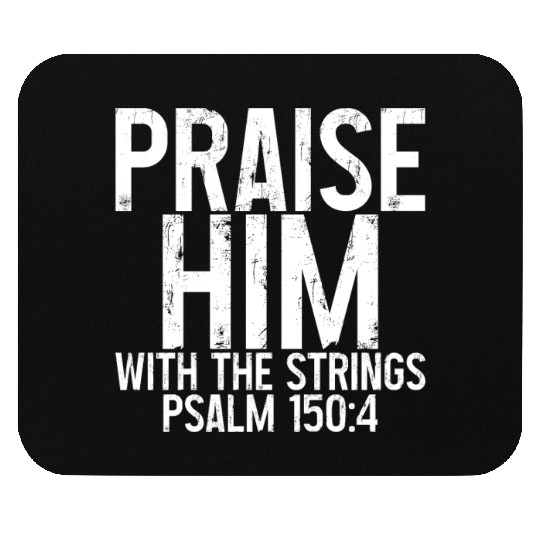 Praise Him With The Strings 3 Mouse Pads