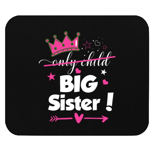 Only Child to Big Sister 2023 Sibling New Baby Pre Mouse Pads