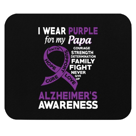 I Wear Purple For My Papa Alzheimer s Awareness Mouse Pads