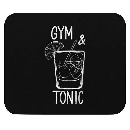 Gym And Tonic Drink Funny Gin Lime Tonic Lifting Mouse Pads