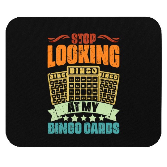 Vintage Bingo Queen Bingo Fan Stop Looking At My Mouse Pads