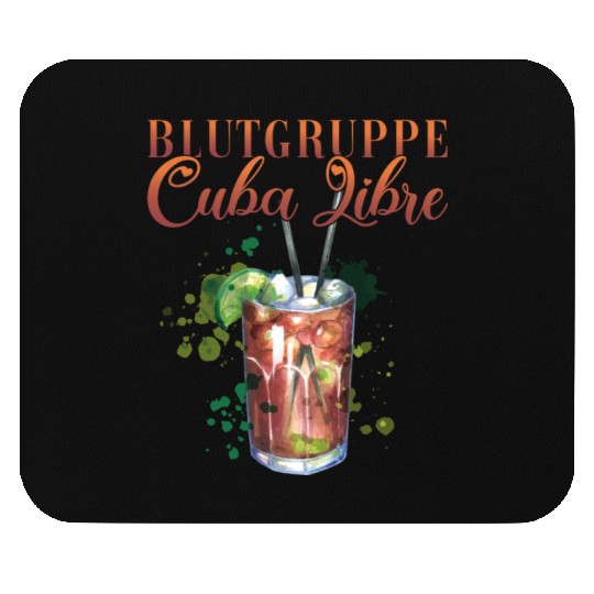 Blutgruppe Cuba Libre Cocktail Bartender Mouse Pads
