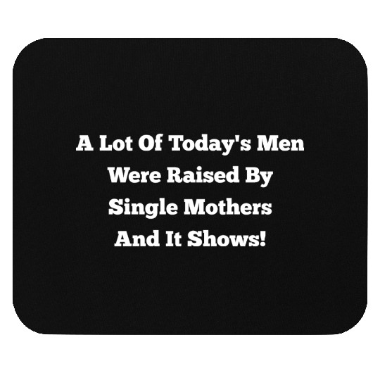 Modern Men Funny Mouse Pads