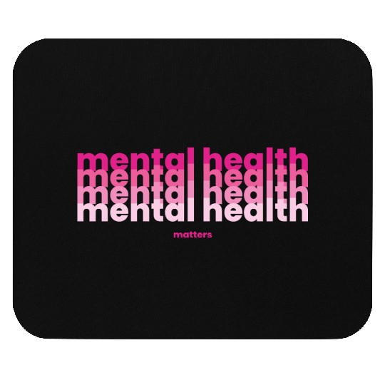 Mental Health Matters Poppins Barbiecore Pink Mouse Pads