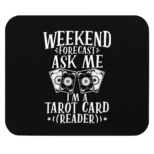 Weekend Forecast Funny Tarot Card Cartomancy A Mouse Pads