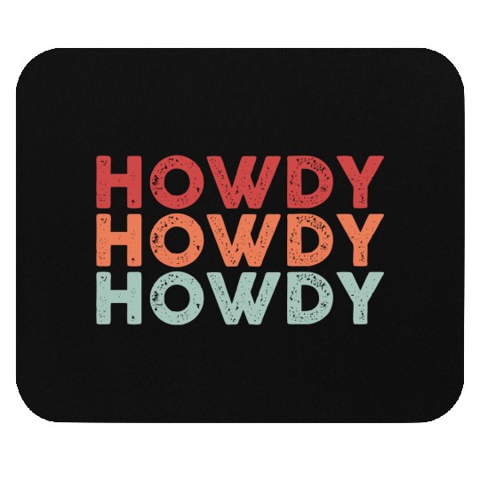 Funny Horse Racing Gift Howdy Mouse Pads