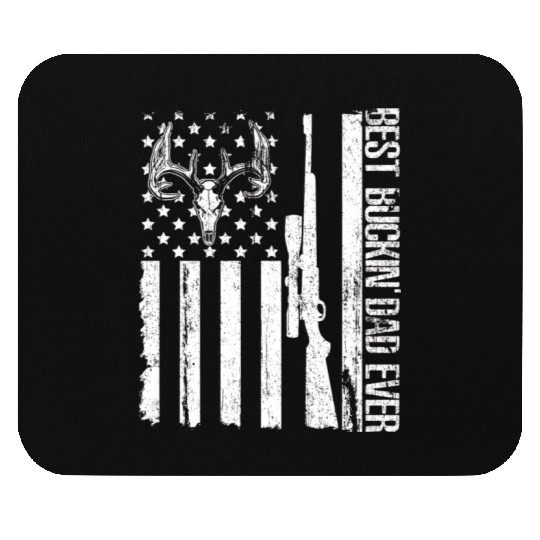 Deer Hunting Us Flag Best Buckin Dad Ever Love Mouse Pads