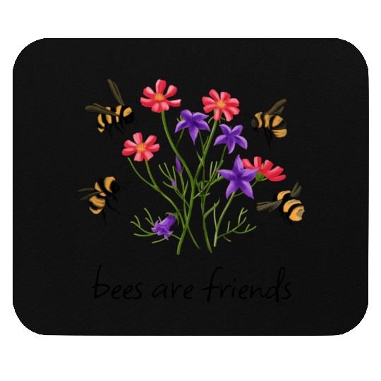 Bees Are Friends Bees And Wildflowers Mouse Pads