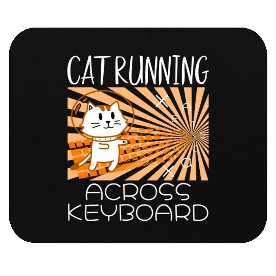 Cat Running Keyboard Across The Space Cat Riding Mouse Pads