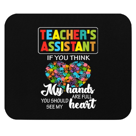 Teacher Assistant Cute Heart Quote Gift Mouse Pads For