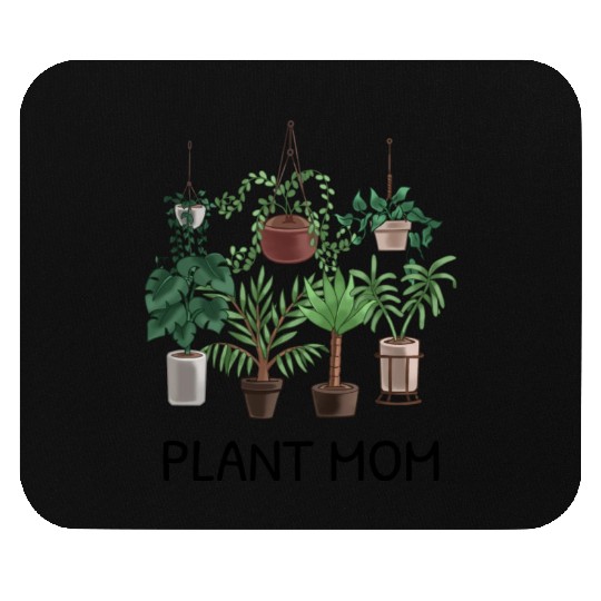 Plant Mom Potted Plant Lover Mouse Pads