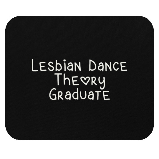 Lesbian Dance Theory Graduate Mouse Pads