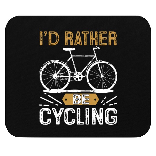 be cycling Mouse Pads