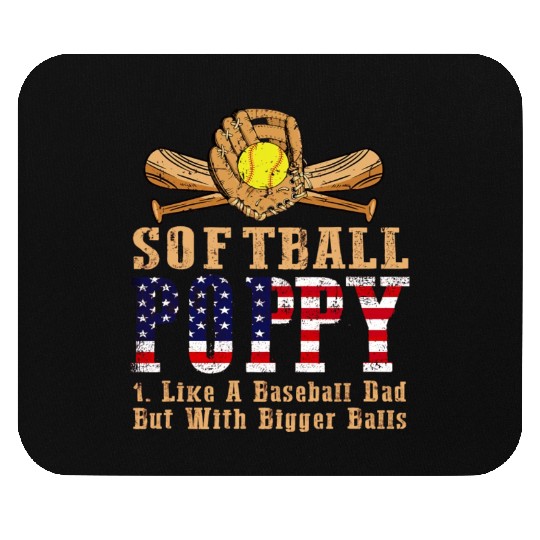Softball Poppy Like A Baseball Dad Us Flag Fathers Mouse Pads