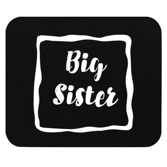 Big Sister Mouse Pads