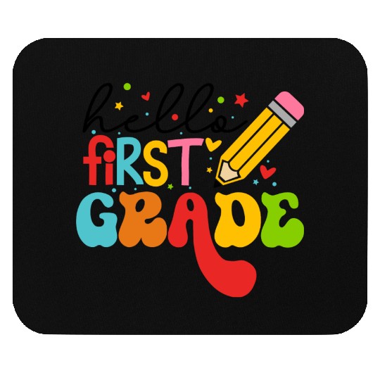 Back To School - Hello First Grade Mouse Pads