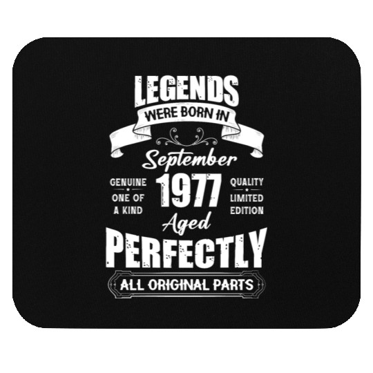 Legends Were Born In September 1977 Birthday Mouse Pads