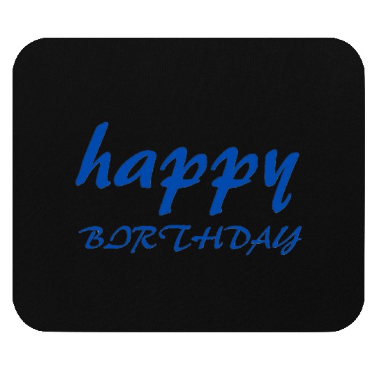 اHappy birthday design gift Mouse Pads