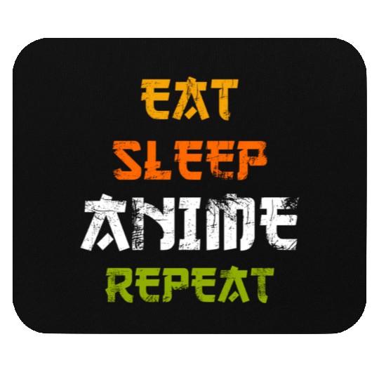 Eat Sleep Anime Repeat Japanese Ga Japan Mouse Pads
