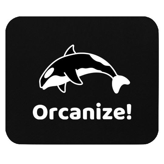 Orcanize Funny Team Orca Killer Whale Lover Gift Mouse Pads