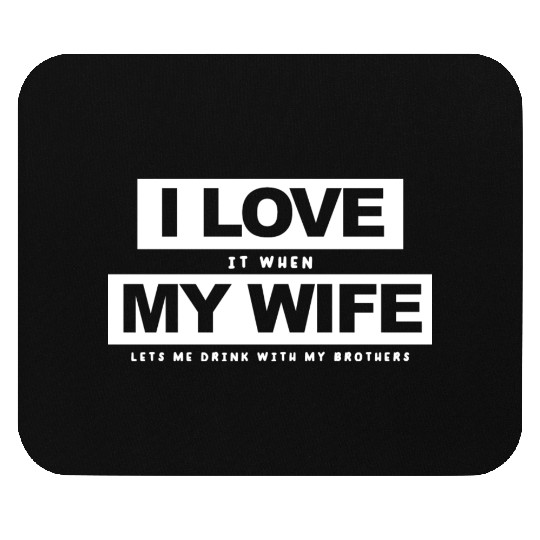I Love My Wife Husband And Wife Mouse Pads