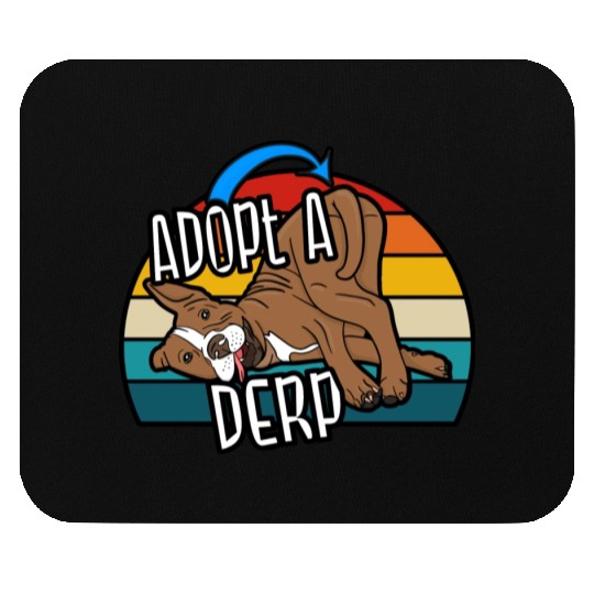 Pit Bull Lover Adopt A Derp Dog Rescue Mouse Pads