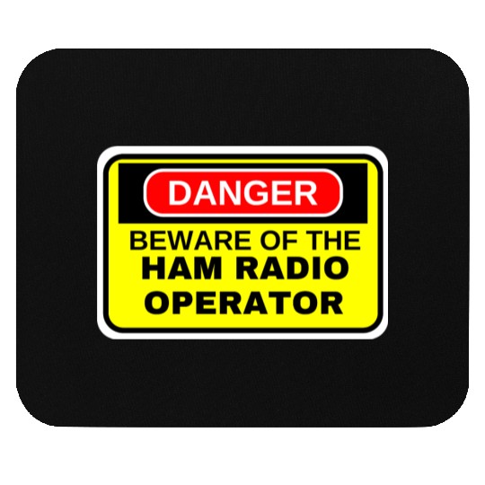 Beware of the Ham Radio Operator color yellow Mouse Pads