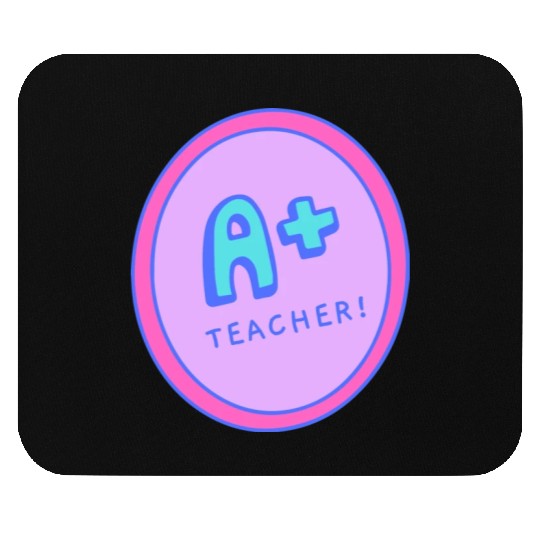 A Plus Teacher A Gift For The Best Teacher Mouse Pads