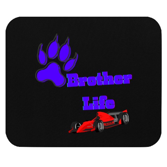 Brother life Mouse Pads