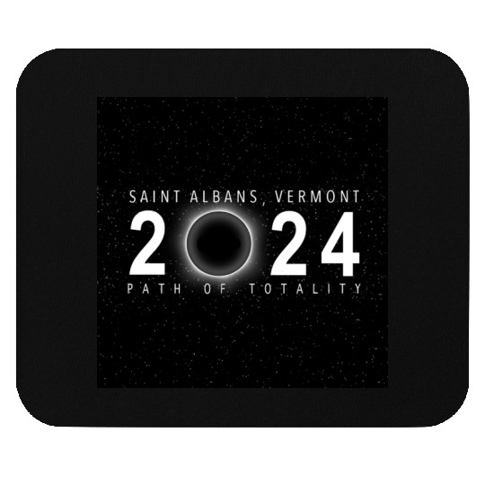 Saint Albans Vermont 2024 Eclipse Souvenir Cool Mouse Pads