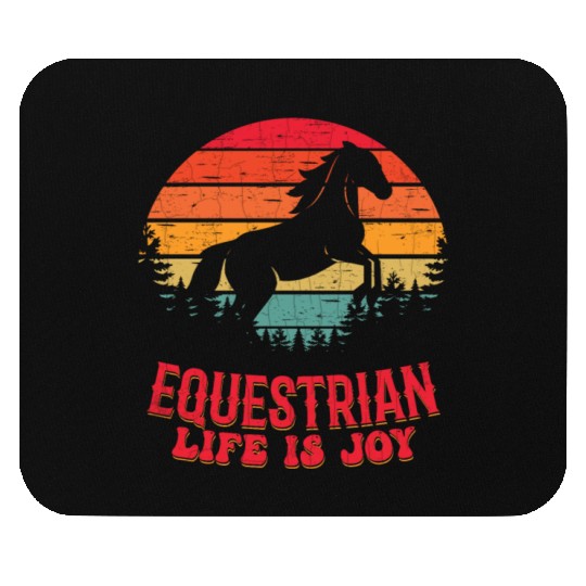 Equestrian Life Is Joy Horseback Riding Girl Mouse Pads