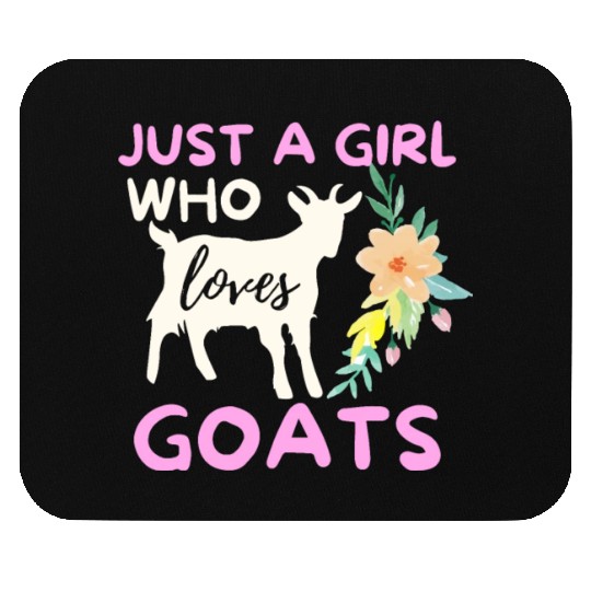 Just A Girl Who Loves Goats - Funny Goat Lover Mouse Pads