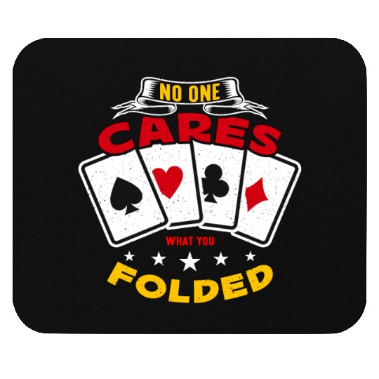 Classic Blackjack No One Cares What You Card Game Mouse Pads