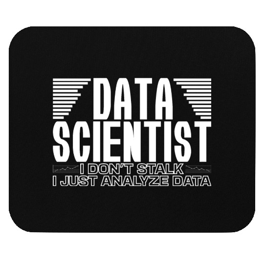 Data Analyst Joke Science Statistical Modeling Big Mouse Pads