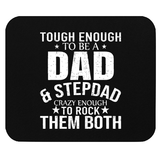Dad And Stepdad Fathers Day stepdad step dad Mouse Pads