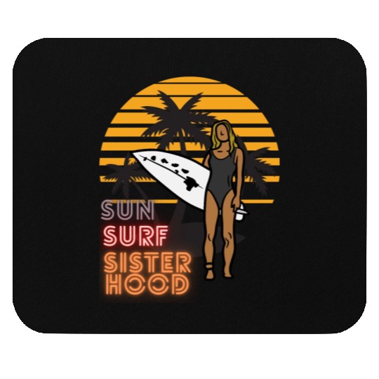 Sun, Surf, Sisterhood Mouse Pads