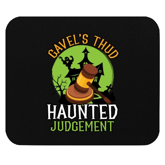 Gavel's Thud Haunted Judgment Lawyer Halloween Mouse Pads